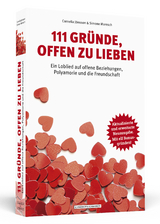 111 Gründe, offen zu lieben - Jönsson, Cornelia; Maresch, Simone