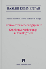 Krankenversicherungsgesetz Krankenversicherungsaufsichtsgesetz - Rolf Bächler, Konstantin Beck, Véronique Besson, Gabor P. Blechta, Sabine Bollmann, Ivo Bühler, Livio Bundi, Philomena Colatrella, Myriam Dannacher, Sandra De Vito Bieri, Reto Dietschi, Daniel Donauer, Rafael Dorn, Alexander Duss, Cliff Egle, Philipp Egli, Thomas Eichenberger, Lino Etter, Gebhard Eugster, Nadja Fabrizio, Rolf Frick, Patrick Frigo, Thomas Gächter, Simon F. Gassmann, Adrian M. Gautschi, Manuela Gebert, Kaspar Gerber, Lucy Gordon, Felix Gutzwiller, Isabelle Häner, Claudio Helmle, Yvonne Hummel, Bettina Hummer, David Husmann, Christian Jaggy, Lukas Jaroch, Aurelia Jenny, Irena Jovanovic, Lukas Kauer, Ueli Kieser, Christoph Kilchenmann, Melanie Köpfli, Alexandra Körner, Arnd Ulrich Kröger, Alexander Lacher, Hardy Landolt, Thomas Mattig, Barbara Meier, Willi Oggier, Mirjam Olah, Dario Picecchi, Tomas Poledna, Volker Pribnow, Raimund Renggli, Mark A. Reutter, Dominique Roos, Bernhard Rütsche, Thomas Sägesser, Christian P. R. Schmid, Marc Schwarz, Daniel Staffelbach, Christa Stamm-Pfister, Agnes Stäuble, Andrea Taormina, Juana Vasella, Kerstin Vokinger, Clemens von Zedtwitz, Michael Waldner, Alexander Weber, Andreas Wildi, Carsten Witzmann, Daniel Zimmerli, Martin Zobl, Katharina Zumbühl, Philipp Zumbühl