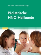 Pädiatrische HNO-Heilkunde - Götte, Karl; Nicolai, Thomas