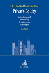 Private Equity - Eilers, Stephan; Koffka, Nils Matthias; Mackensen, Marcus; Paul, Markus