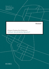 Lehrbuch der persischen Sprache 2 - Ghasem Toulany, Eva Orthmann