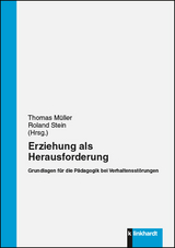 Erziehung als Herausforderung - 