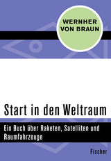 Start in den Weltraum - Wernher Von Braun