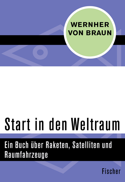 Start in den Weltraum - Wernher Von Braun