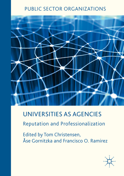 Universities as Agencies - 