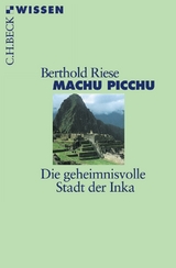 Machu Picchu - Riese, Berthold