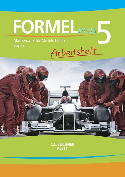 Formel PLUS 5. Ausgabe Bayern Mittelschule