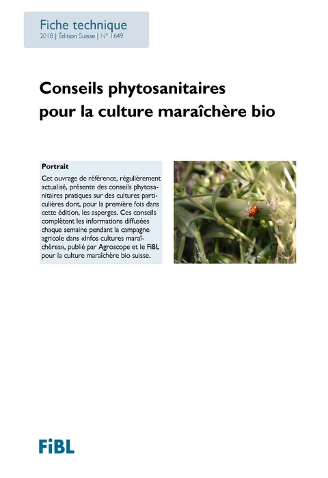 Conseils phytosanitaires pour la culture maraîchère bio - Martin Koller, Martin Lichtenhahn