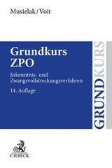 Grundkurs ZPO - Hans-Joachim Musielak, Wolfgang Voit