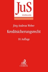 Kreditsicherungsrecht - Weber, Hansjörg; Weber, Jörg-Andreas