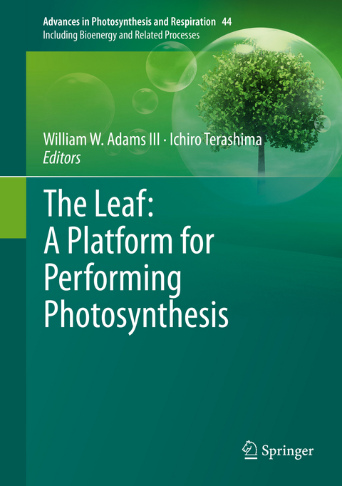 The Leaf: A Platform for Performing Photosynthesis - 