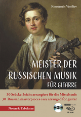 Meister der russischen Musik für Gitarre - Konstantin Vassiliev