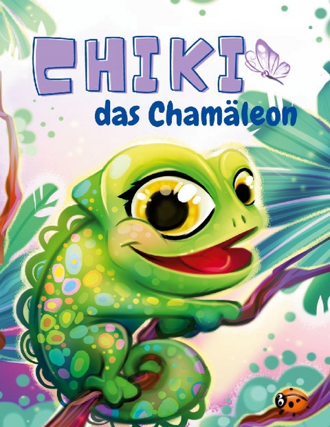 Chiki das Chamäleon - Yani Nara