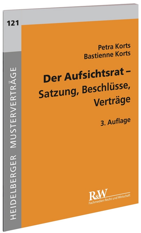 Der Aufsichtsrat - Petra Korts, Bastienne Korts