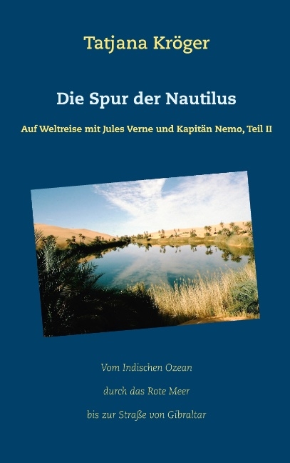 Die Spur der Nautilus - Tatjana Kröger