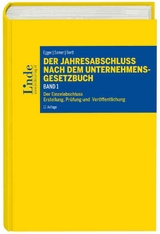 Der Jahresabschluss nach dem Unternehmensgesetzbuch, Band 1 - Egger, Anton; Bertl, Romuald; Hirschler, Klaus