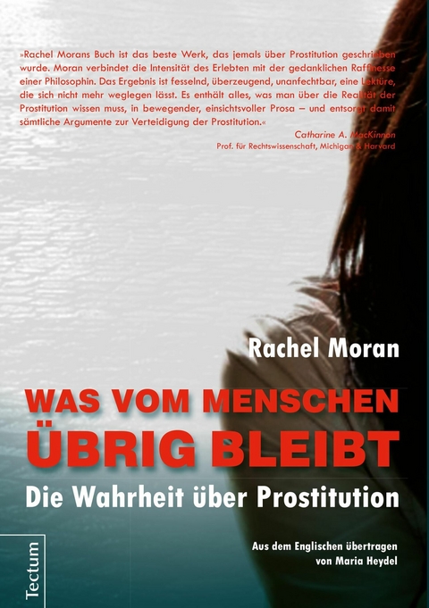 Was vom Menschen übrig bleibt - Rachel Moran