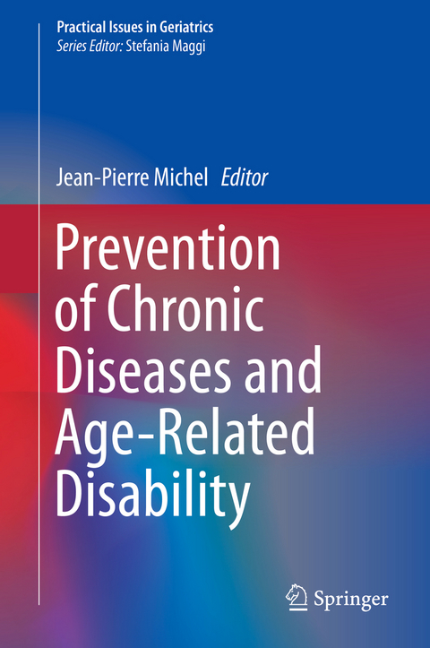 Prevention of Chronic Diseases and Age-Related Disability - 