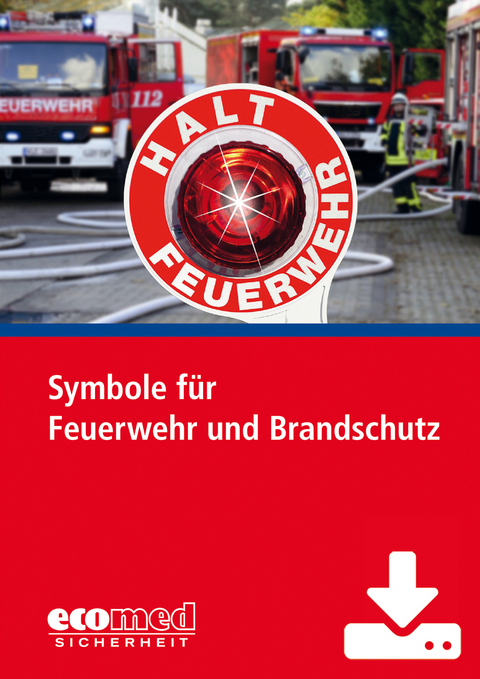 Symbole für Feuerwehr und Brandschutz - Download