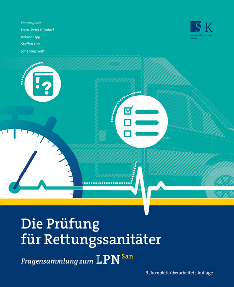 Die Prüfung für Rettungssanitäter - 