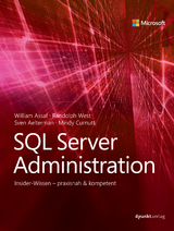 SQL Server Administration - William Assaf, Randolph West, Sven Aelterman, Mindy Curnutt