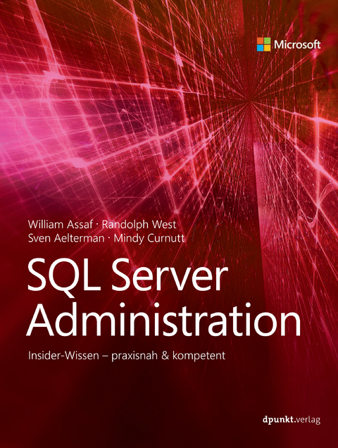 SQL Server Administration - William Assaf, Randolph West, Sven Aelterman, Mindy Curnutt