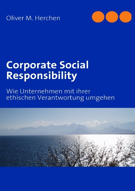 Corporate Social Responsibility - Oliver M. Herchen