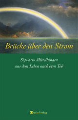 Brücke über den Strom - von Engelhardt, Wilfried; von Engelhardt, Evamaria; Gutland, Peter