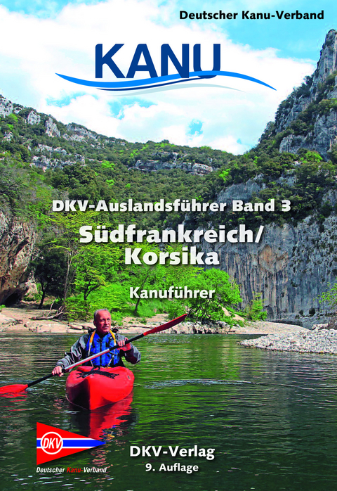 DKV-Auslandsführer Bd. 3 Südfrankreich/Korsika