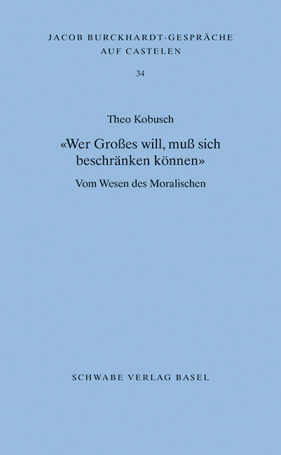 «Wer Großes will, muß sich beschränken können» - Theo Kobusch