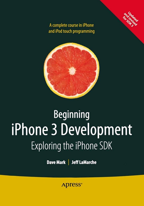 Beginning iPhone 3 Development - David Mark, Jeff LaMarche