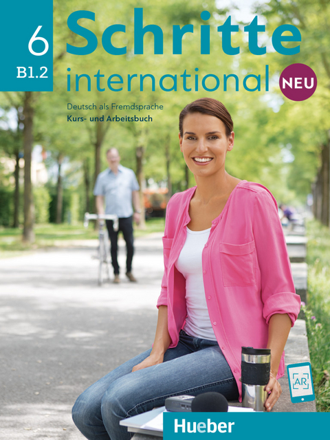 Schritte international Neu 6 - Silke Hilpert, Marion Kerner, Angela Pude, Anne Robert, Anja Schümann, Franz Specht, Dörte Weers, Barbara Gottstein-Schramm, Valeska Hagner, Susanne Kalender, Isabel Krämer-Kienle