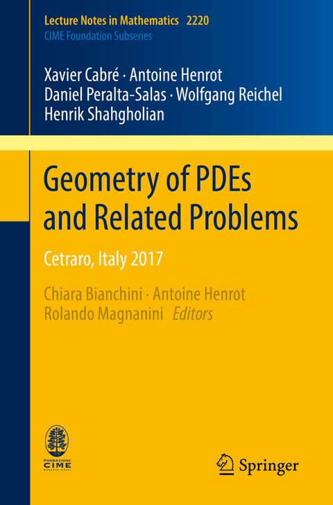 Geometry of PDEs and Related Problems - Xavier Cabré, Antoine Henrot, Daniel Peralta-Salas, Wolfgang Reichel, Henrik Shahgholian