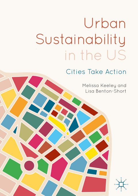 Urban Sustainability in the US - Melissa Keeley, Lisa Benton-Short