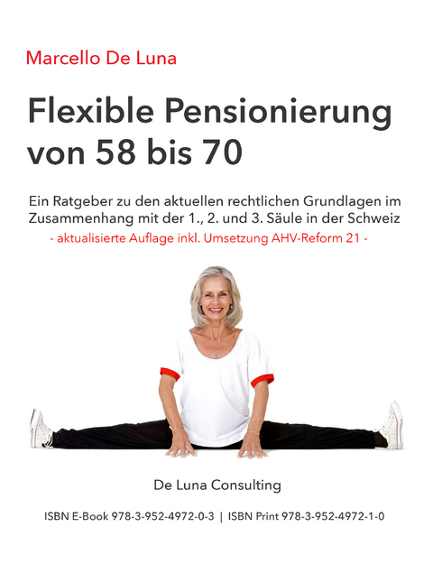 Flexible Pensionierung von 58 bis 70 - Marcello De Luna