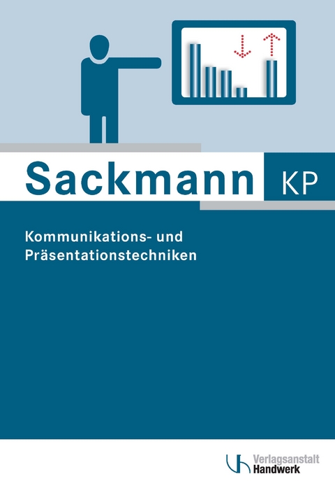 Kommunikations- und Präsentationstechniken - Hans Dürr, Jürgen Schäfer