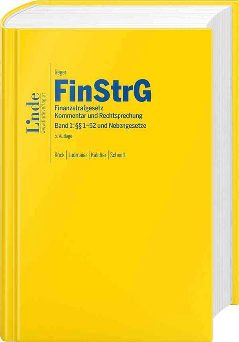 FinStrG | Finanzstrafgesetz - Elisabeth Köck, Stefanie Judmaier, Michael Kalcher, Marcus Schmitt