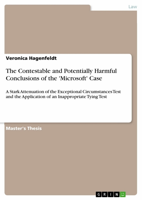 The Contestable and Potentially Harmful Conclusions of the 'Microsoft' Case - Veronica Hagenfeldt