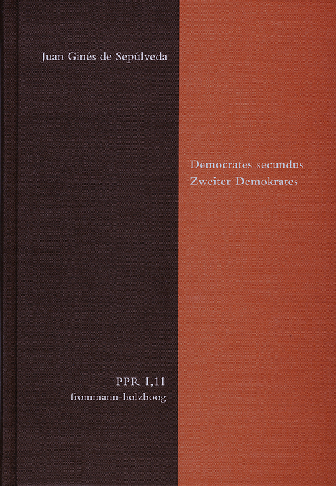 Democrates secundus. Zweiter Demokrates - Juan Ginés de Sepúlveda