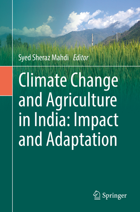 Climate Change and Agriculture in India: Impact and Adaptation - 