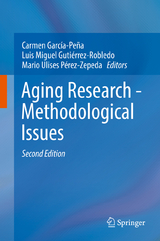 Aging Research - Methodological Issues - García-Peña, Carmen; Gutiérrez-Robledo, Luis Miguel; Pérez-Zepeda, Mario Ulises