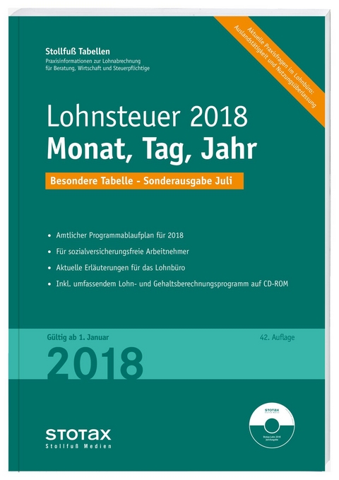 Tabelle, Lohnsteuer 2018 Monat, Tag, Jahr - Sonderausgabe Juli