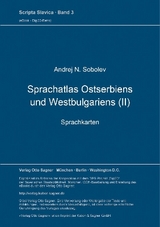 Sprachatlas Ostserbiens und Westbulgariens (II) - Andrej N. Sobolev