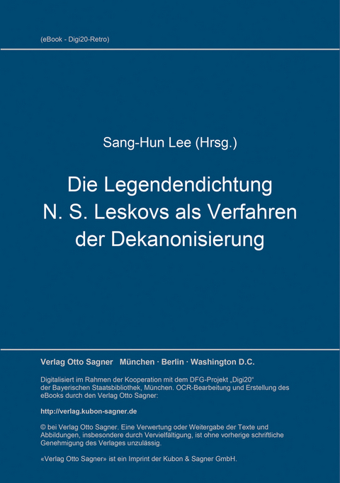 Die Legendendichtung N. S. Leskovs als Verfahren der Dekanonisierung - Sang-Hun Lee