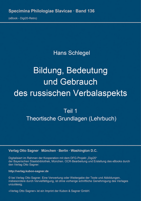 Bildung, Bedeutung und Gebrauch des russischen Verbalaspekts - Hans Schlegel