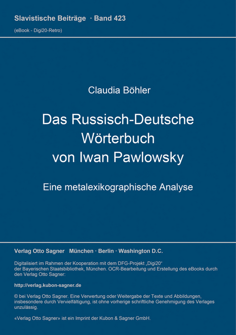 Das Russisch-Deutsche Wörterbuch von Iwan Pawlowsky - Claudia Böhler