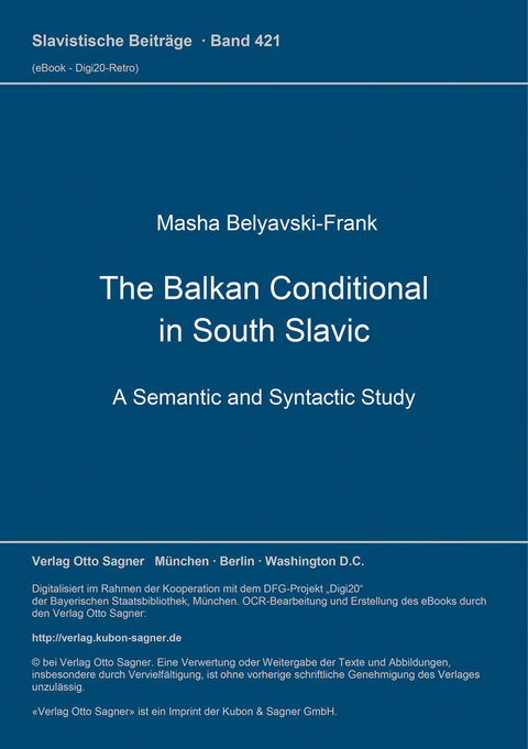 The Balkan Conditional in South Slavic - Masha Belyavski-Frank