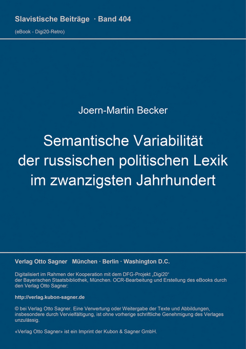 Semantische Variabilität der russischen politischen Lexik im zwanzigsten Jahrhundert - Joern-Martin Becker