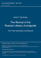 The Revival of the Russian Literary Avantgarde - Irene E. Kolchinsky