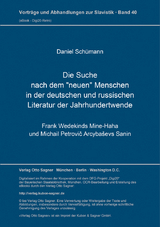 Die Suche nach dem "neuen" Menschen in der deutschen und russischen Literatur der Jahrhundertwende - Daniel Schümann